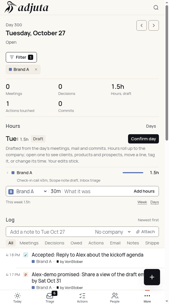 Adjuta hours for Brand A on a phone. The day is a draft, with Confirm day waiting on a person.